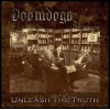 DOOMDOGS - Unleash The Truth (2011) CDdigi